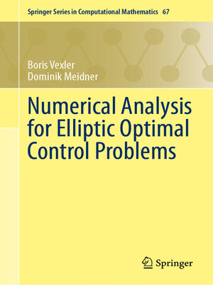 cover image of Numerical Analysis for Elliptic Optimal Control Problems